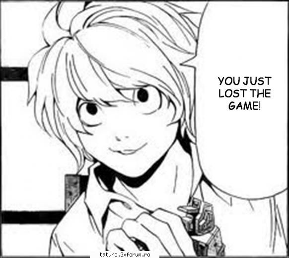 sorry light :rotfl: (nu meriti sa pierzi in fata lui dar asta e) death note